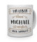 printplanet® Tasse mit Namen Michael - Motiv Sinnlos - Namenstasse, Kaffeebecher, Mug, Becher, Kaffeetasse - Farbe Weiß