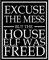Excuse The Mess But the House Elf Was Released Harry Potter Sign Metal Wall Plaque 6 x 8 Vintage Retro Poster Art Picture Print