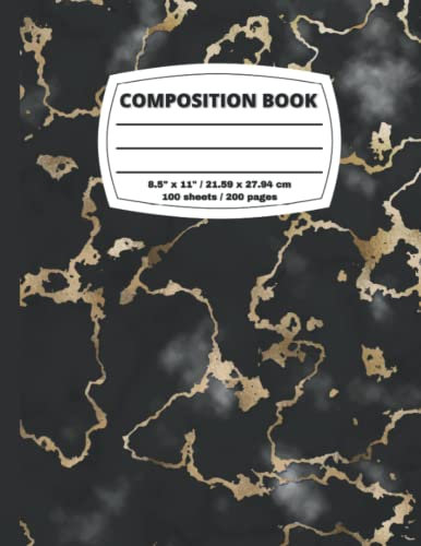 Composition Book: Black and Liquid Gold Marble Cover Composition Notebook, College Ruled, 200 pages, 8.5 x 11, Book for School and Students for Writing and Journaling