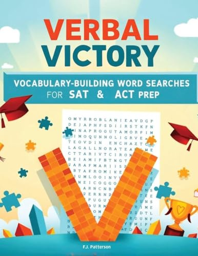 Verbal Victory: Vocabulary-Building Word Searches for SAT & ACT Prep