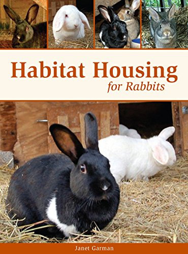 Habitat Housing for Rabbits (English Edition)