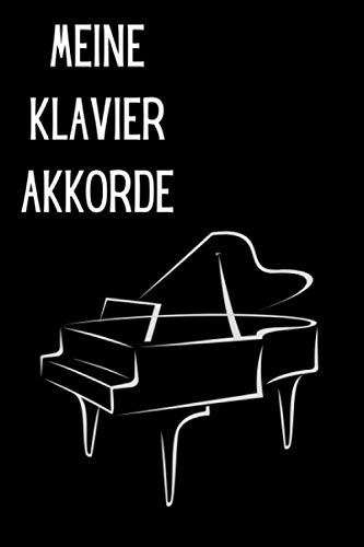Meine Klavier Akkorde: Auf 120 Seiten finden Sie je 3 Piano Tastaturen, wo sie Ihre Akkorde einzeichnen können.