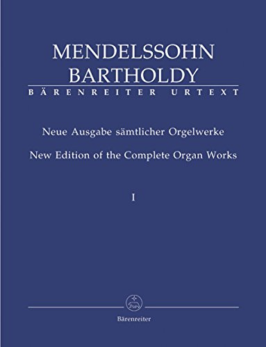 Neue Ausgabe sämtlicher Orgelwerke, Band 1. Spielpartitur