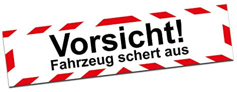Finest Folia Hinweis Aufkleber 40x10cm Warnzeichen Hinweisschild selbstklebend wasserfest aus Vinyl für Kfz Schwertransporter Auto LKW Schild Folie RX043 (03 Vorsicht!)