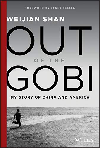 Out of the Gobi: My Story of China and America (English Edition)