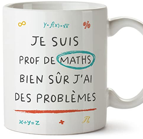Mugffins Tasses pour PROFESSEUR DE MATHÉMATIQUES - En Français - Cadeau original - Prof de maths problèmes - 11 oz / 330 ml