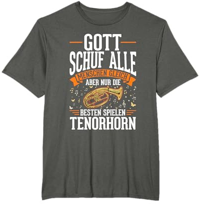Tenorhorn Gott Tenorhornist T-Shirt