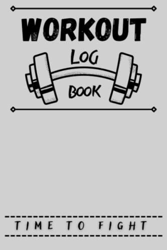 Workout Log Book: Gym Notebook, Workout Planner, Gym Journal, Fitness Diary.