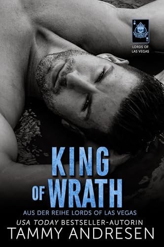 King of Wrath (Lords of Las Vegas Reihe 3)
