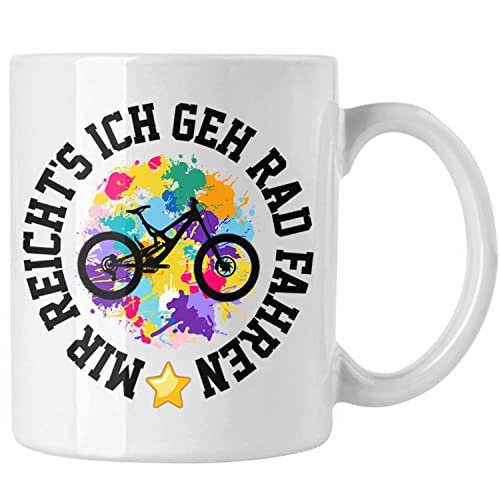 Trendation - Mir Reichts Ich Geh Fahrrad Fahren Tasse Geschenk für Fahrradfahrer Lustiger Spruch Männer Frauen (Weiß)