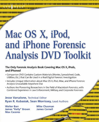 Mac OS X, iPod, and iPhone Forensic Analysis DVD Toolkit (English Edition)
