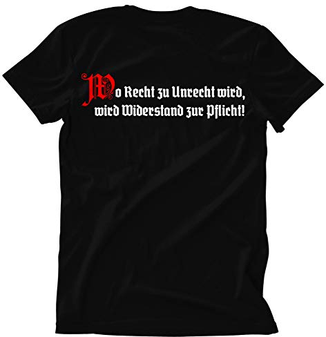 Wo Recht zu Unrecht Wird Männer und Herren T-Shirt | Revolution Osten Aufstand Putsch | FB (L, Schwarz)