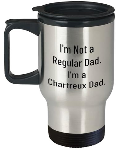 Chartreux Cat Dad Travel Mug, Funny Birthday Unique Gift for Men, 'I'm Not A Regular Dad. I'm A Chartreux Dad.' 14oz Stainless Steel Insulated Mug