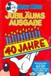 Micky Maus Jubiläumsausgabe 40 Jahre. Die besten Comics aus 40 Jahren Micky Maus und viele Informationen über die Maus und ihre Freunde.