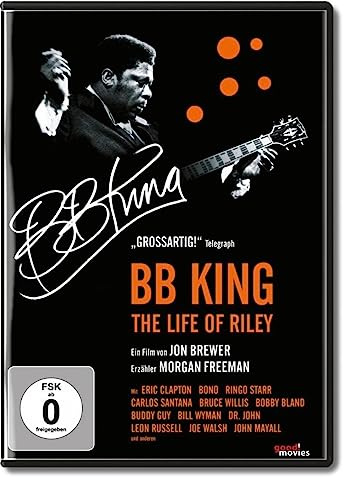 B.B. King: The Life of Riley (OmU)
