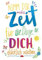 Postkarte Spruch Nimm dir mehr Zeit Glücklich Folienprägung Gutsch