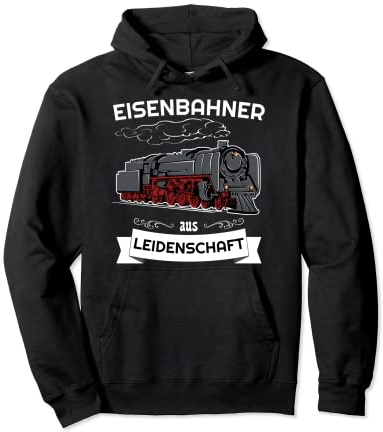 Eisenbahner aus Leidenschaft Modelleisenbahn Lokomotive Pullover Hoodie