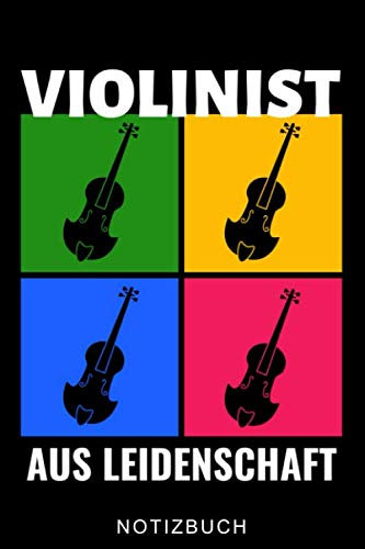 VIOLINIST AUS LEIDENSCHAFT NOTIZBUCH: A5 WOCHENPLANER für Violinisten | Geige Violine Buch | Geigenbuch für Anfänger Erwachsene Kinder | Violinenspieler | Geigenbuch | Geigenlehrer