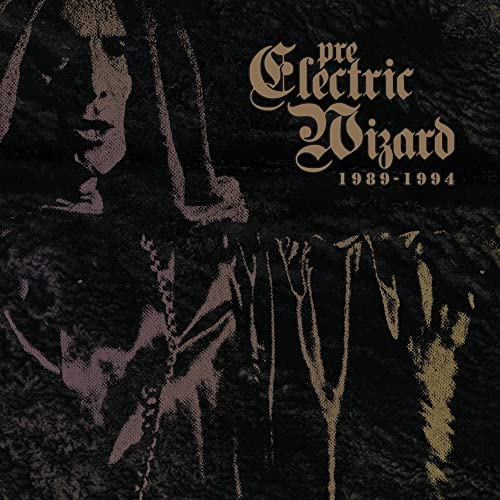 Pre-Electric Wizard 1989-94