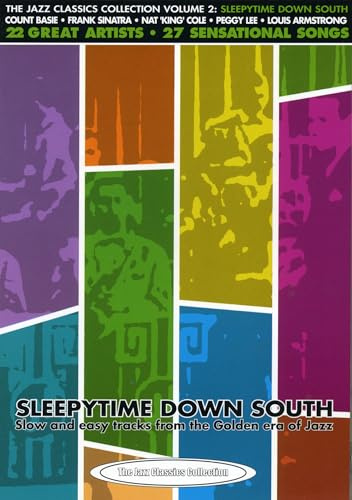 The Jazz Classics Collection, Vol. 2: Sleepytime Down South