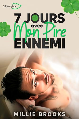 7 Jours avec mon Pire Ennemi (French Edition)