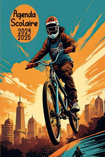 Agenda Scolaire 2024-2025: Planificateur Journalier de Septembre à Juillet avec Couverture BMX | Collège, Lycée pour Garçon et Fille |