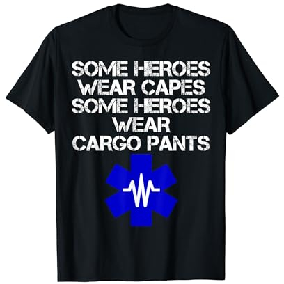 Some Heroes Wear Capes EMT EMS Amr Sanitäter T-Shirt