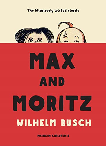 Max and Moritz (English Edition)