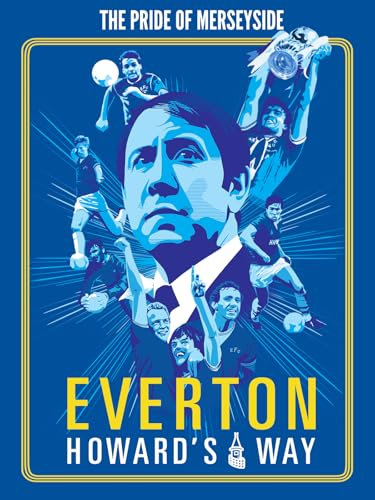 Everton - Howard's Way