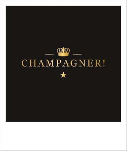 Gutsch Verlag Jubiläumskarte mit Spruch: Champagner und Krone – Ein Hoch auf besondere Momente!