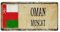 Oman Muscat Country Metall-Blechschild, modisch, schick, Büroschilder, National-Souvenir, Straße, Wanddekoration, Garagenschilder für Kabinen, Kneipen, Clubs, Zaun, 15,2 x 30,5 cm