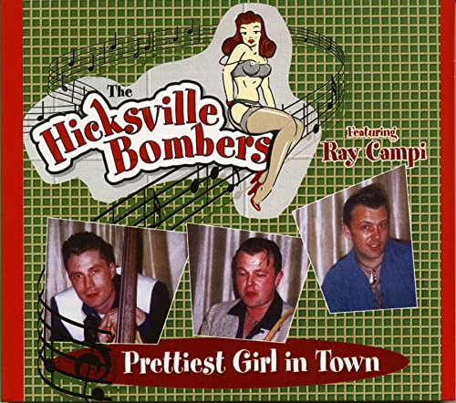 Hicksville Bombers - Prettiest Girl In Town