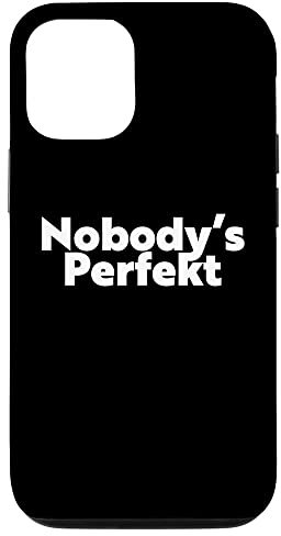 Hülle für iPhone 13 Pro Nobody's Perfekt - Lustiger Typo sarkastischer Wortspiel Statement Humor
