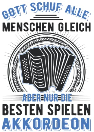 Akkordeon Notizbuch: Akkordeon Gott Ziehharmonika Akkordeonist / 6x9 Zoll / 120 linierte Seiten