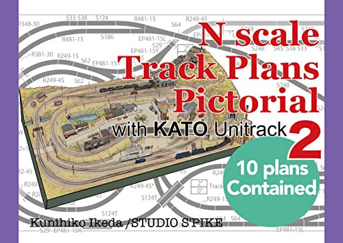N scale Track Plans Pictorial with KATO Unitrack 2 (English Edition)