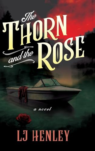 The Thorn and the Rose