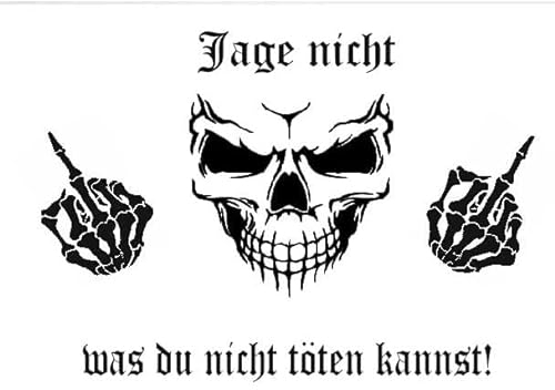 Sarahmi JAGE Nicht was DU Nicht TÖTEN Kannst Heckscheibenaufkleber/Lack M Auto Aufkleber in 30x20 cm Farbe nach Wahl Totenkopf Skull F*ck Finger JDM OEM Tuning Sticker Decal