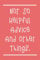 Not So Helpful Advice And Other Things: Funny Bathroom Coffee Table Book | Australia Version