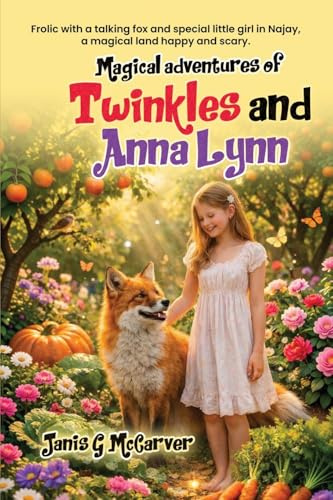 Magical Adventures of Twinkles and Anna Lynn