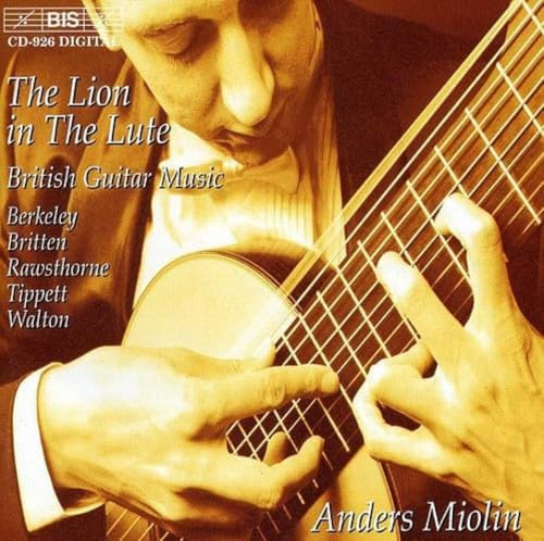 Lion in the Lute: Walton, Tippett, Britten, Et Al