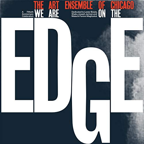 We Are on the Edge: a 50th Anniversary Celebration [Vinyl LP]