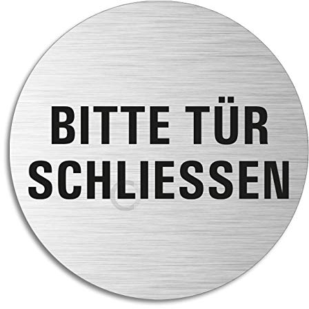 Schild Tür schliessen Türschild aus Aluminium Edelstahloptik selbstklebend Ø 75 mm