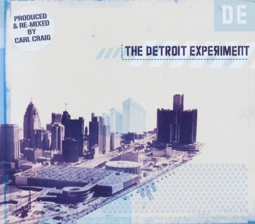 The Detroit Experiment