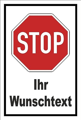 Melis-Folienwerkstatt Schild Stop - Halt - Ihr Wunschtext 30x20cm - Bohrlöcher - 3mm Hartschaum – 4 Größen - S00357-001-A