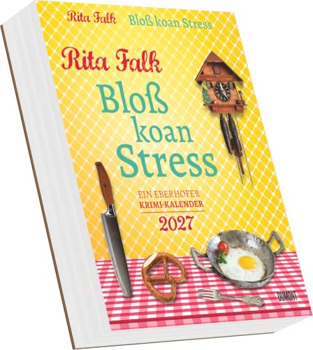 Rita Falk - Bloß koan Stress 2027: Ein Eberhofer Krimi-Kalender