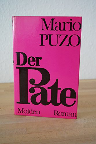 Der Pate : Roman. = The Godfather ; 3217001443