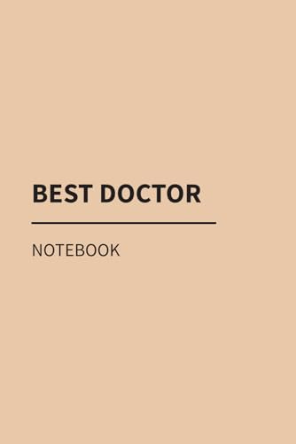 Best Doctor Notebook