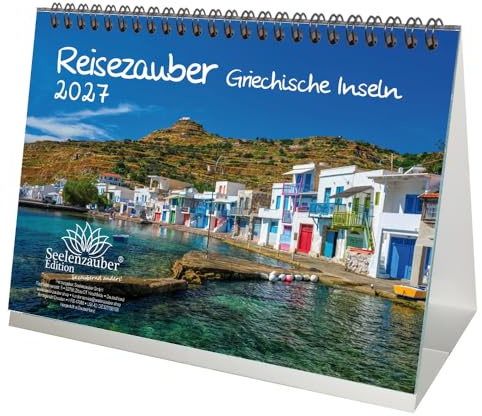 Reisezauber Griechische Inseln DIN A5 Tischkalender für 2027 Griechenland Mykonos Santorin Kreta Meer Reise Strand Urlaub - Seelenzauber