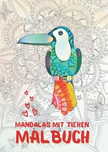 Mein Mandala Tier-Malbuch: Über 50 Tiere zum ausmalen (Malbücher)