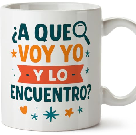 MUGFFINS Taza mamá graciosa con frase ¿A que voy yo y lo encuentro? en Español 330 Ml/11 oz | regalo madre divertido | regalo cumpleaños madre | navidad | Papá y mamá v1.2MA